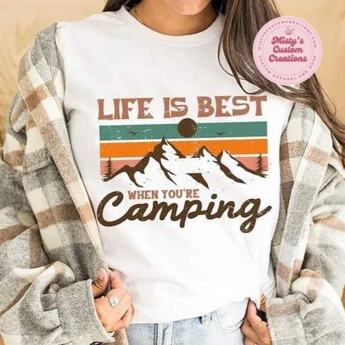 Life is best when your camping